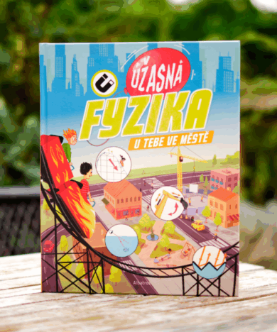 Úžasná fyzika u tebe ve městě